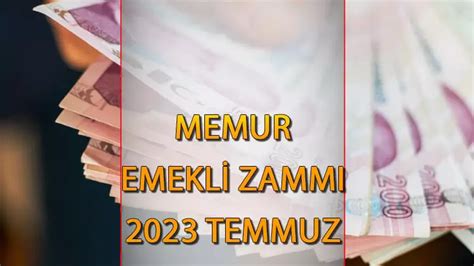 2023 emekli memur zam oranı